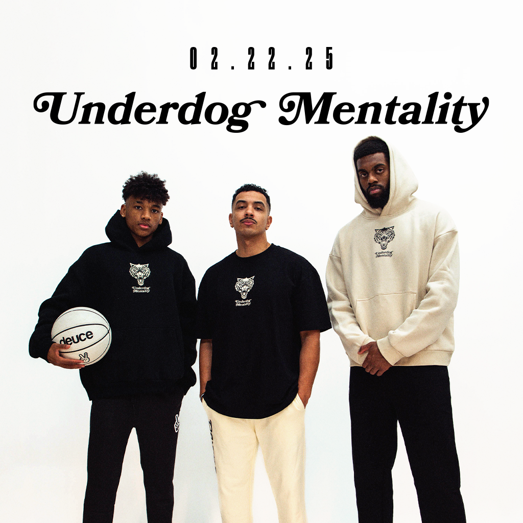 UNDERDOG MENTALITY COLLECTION (2.22.25)